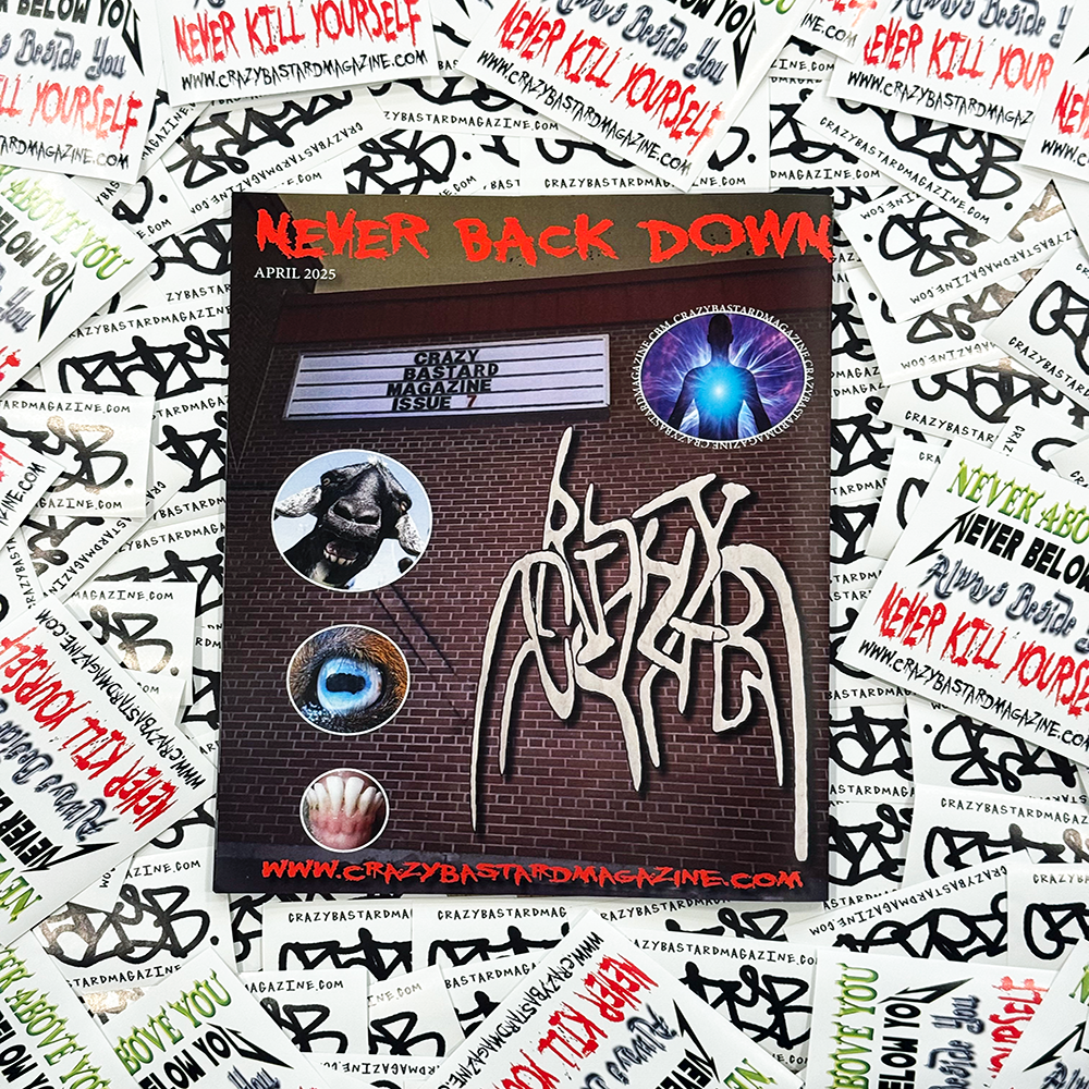 CRAZY BASTARD MAGAZINE ISSUE SEVEN