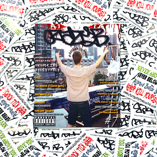 CRAZY BASTARD MAGAZINE ISSUE SEVEN