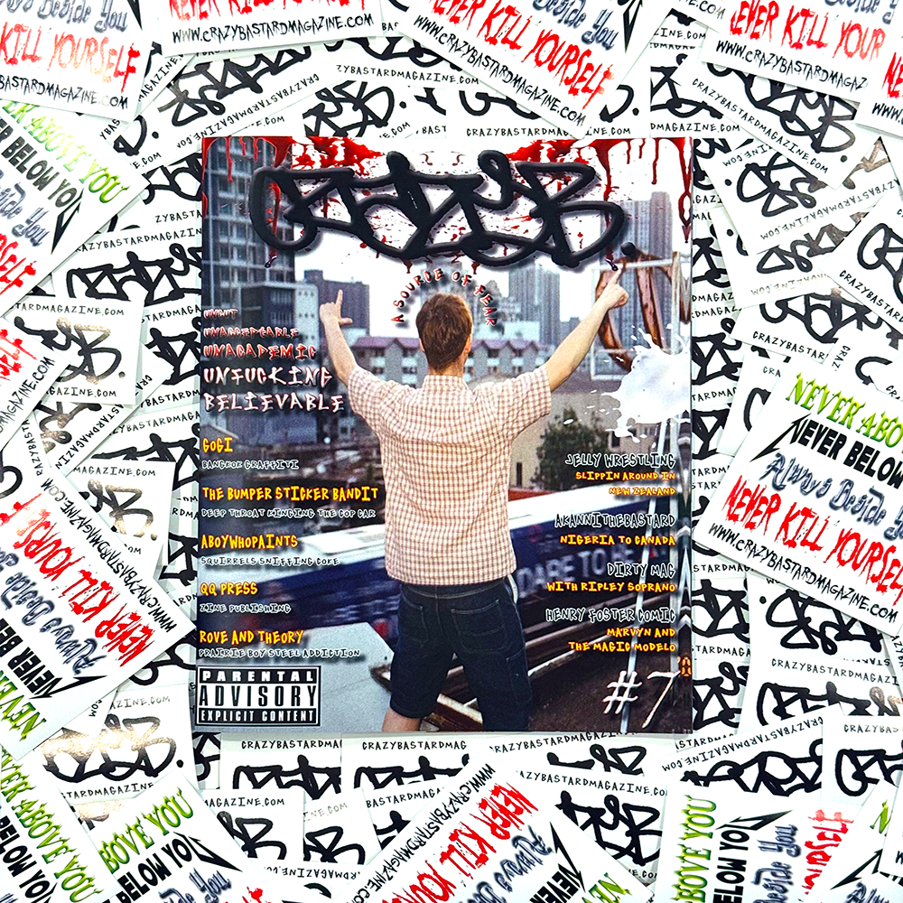 CRAZY BASTARD MAGAZINE ISSUE SEVEN